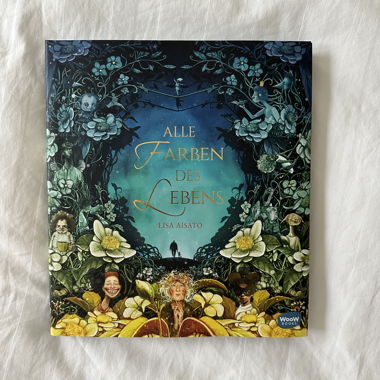 Book: Alle Farben Des Lebens - Lisa Aisato