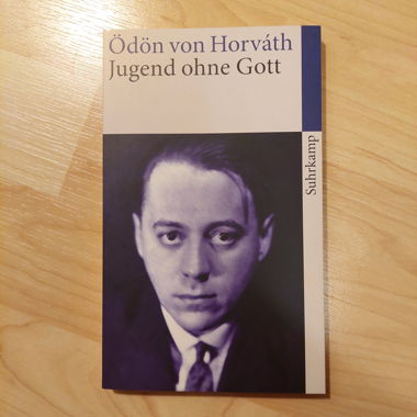 Jugend ohne Gott - Ö. von Horváth
