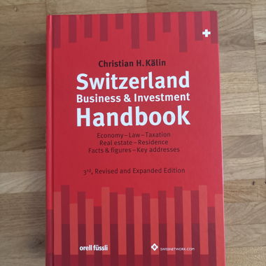 Switzerland Business & Investment Handbook