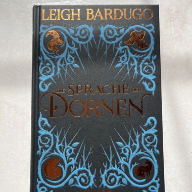 Die Sprache der Dornen von Leigh Bardugo