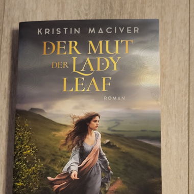Der Mut der Lady Leaf