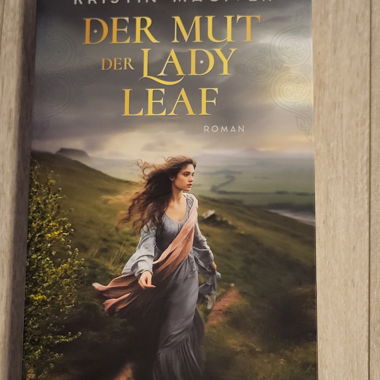 Der Mut der Lady Leaf
