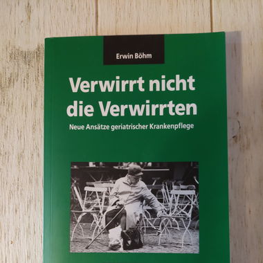 Verwirrt nicht die Verwirrten Erwin Böhm