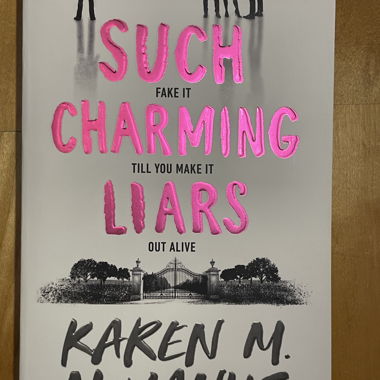 Such Charming Liars - Karen M. McManus