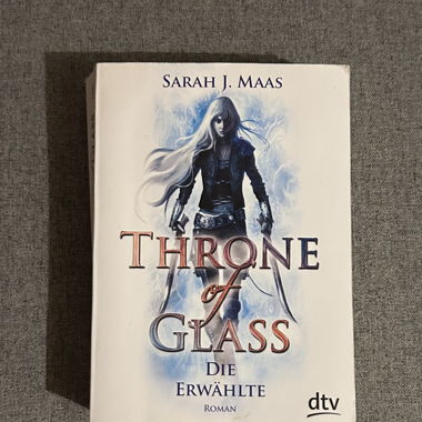 Throne of Glass - Die Erwählte