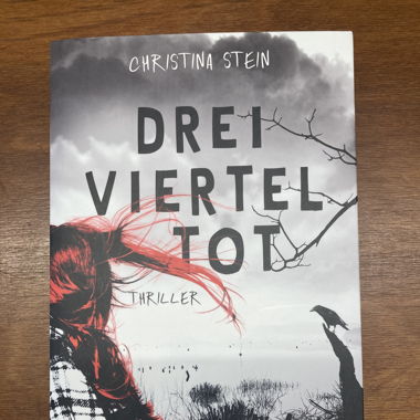 Dreiviertel Tot Thriller