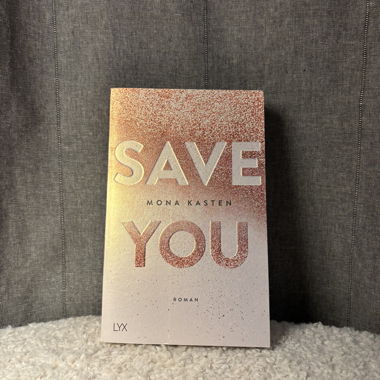 Save You – Mona Kasten