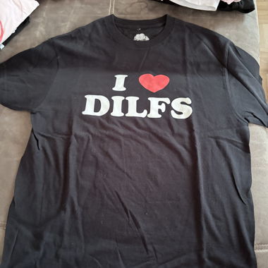 I love DILFS T-shirt