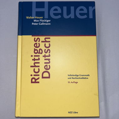 Heuer Richtiges Deutsch 33. Auflage