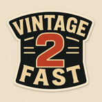 Vintage2Fast