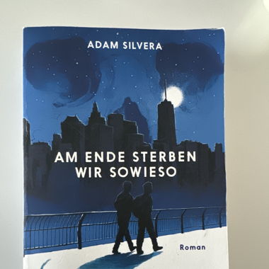 « Am Ende sterben wir sowieso » Buch