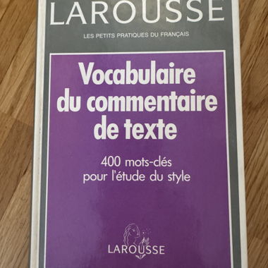 Vocabulaire du commentaire de texte Larousse