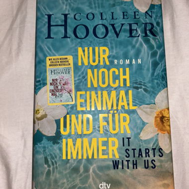 Nur noch einmal und für immer - Colleen Hoover