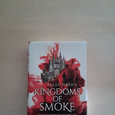 Fantasyroman "Kingdoms of smoke"