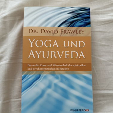 Yoga und Ayurveda (David Frawley)