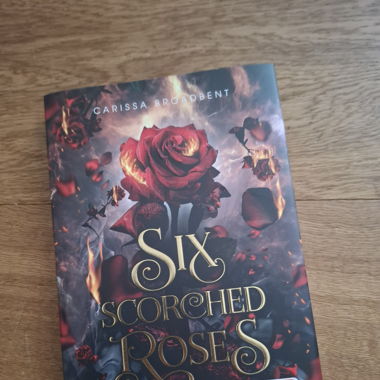 Six Scorched Roses