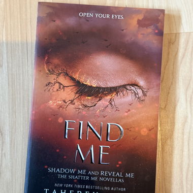 Find Me - Tahereh Mafi