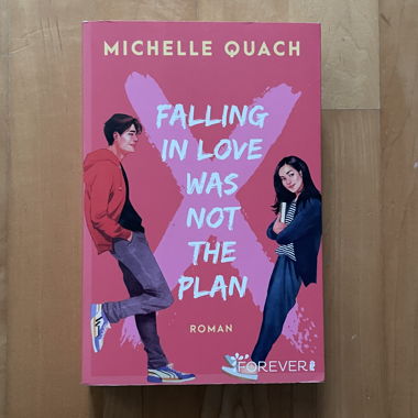 Falling in Love was not the Plan - Michelle Quach