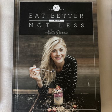 Eat Better Not Less