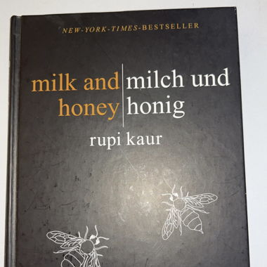 Rupi Kaur: Milk and Honey (Deutsch)