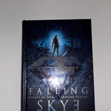 Falling Skye von Lina Frisch - Jugend-Dystopie 