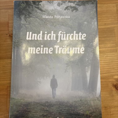 Buch: und ich fürchte meine Träume