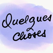 quelques.choses
