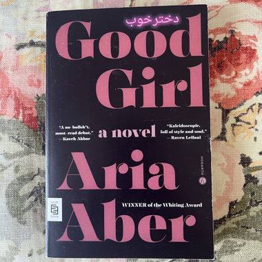 Good Girl • Aria Aber • Book