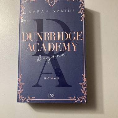 Dunbridge Academy: Anyone - Sarah Sprinz