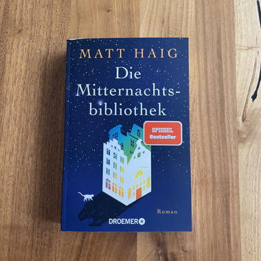 Die Mitternachtsbibliothek von Matt Haig