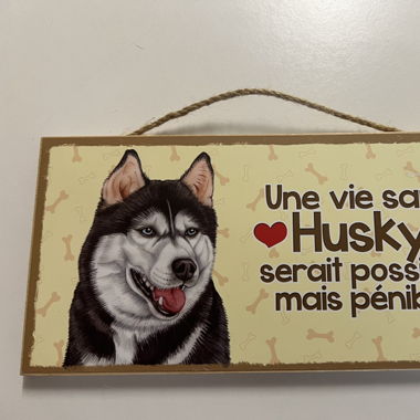 Hängeschild für Huskybesitzer