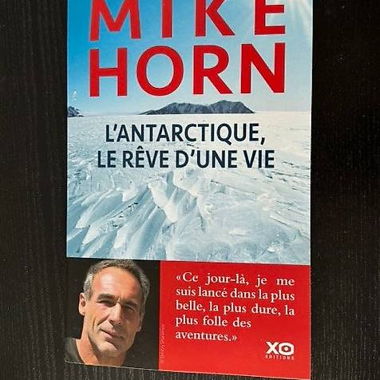 Mike Horn - Antarctica, the Dream of a Lifetime