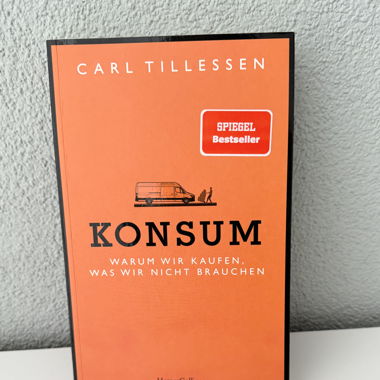 Konsum. Warum wir kaufen, was wir nicht brauchen