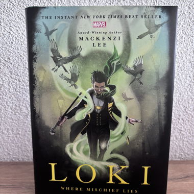 Loki: Where Mischief Lies by Mackenzi Lee