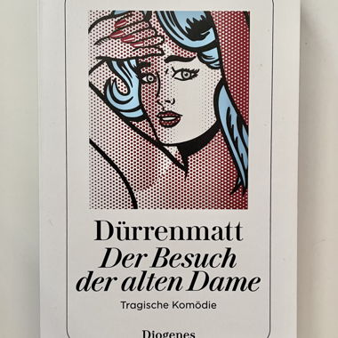 Der Besuch der alten Dame - Dürrenmatt