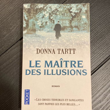 Donna Tartt, Der Meister der Illusionen