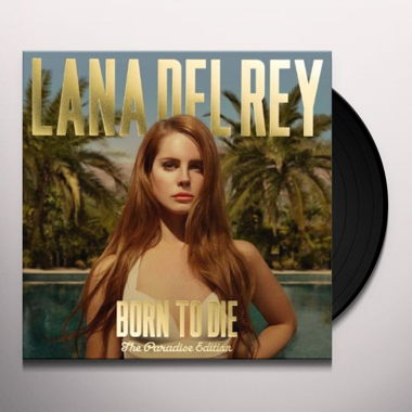 Lana Del Rey - Born to Die Paradise Edition vinile