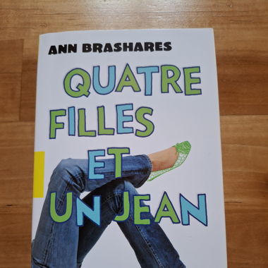Quatre filles et un jean - Ann Brashares