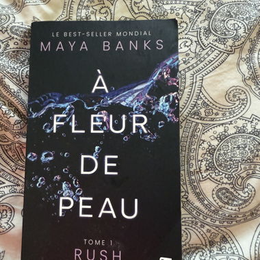 Livre "À fleur de peau" Tome 1 Rush