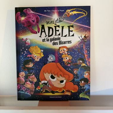 Mortelle Adèle and the Galaxy of Misfits
