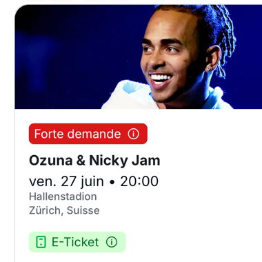 Tickets ozuna and nicky jam Zurich 27 juin 