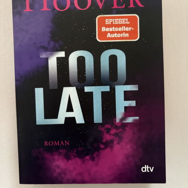 Too Late – Colleen Hoover