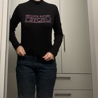 Cute but Ps.cho Sweatshirt 