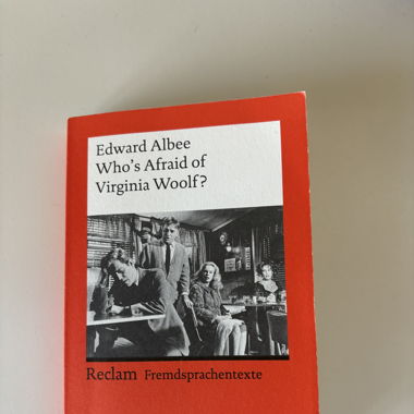 Who‘s Afraid of Virginia Woolf? Edward Albee