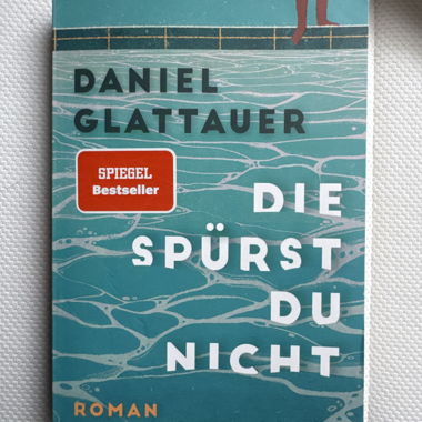 DIE SPÜRST DU NICHT - Daniel Glattauer