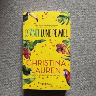 L’anti-l’une de miel - Christina Lauren