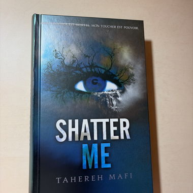 Shatter Me von Tahereh Mafi Sammler-Ausgabe