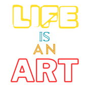 Lifeisanart