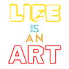 Lifeisanart