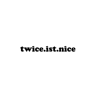 twice.ist.nice